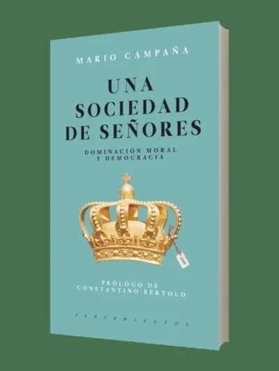 Una sociedad de señores