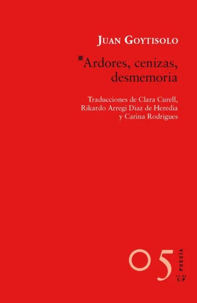 Ardores, cenizas, desmemoria