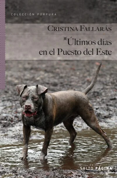 Últimos días en el Puesto del Este