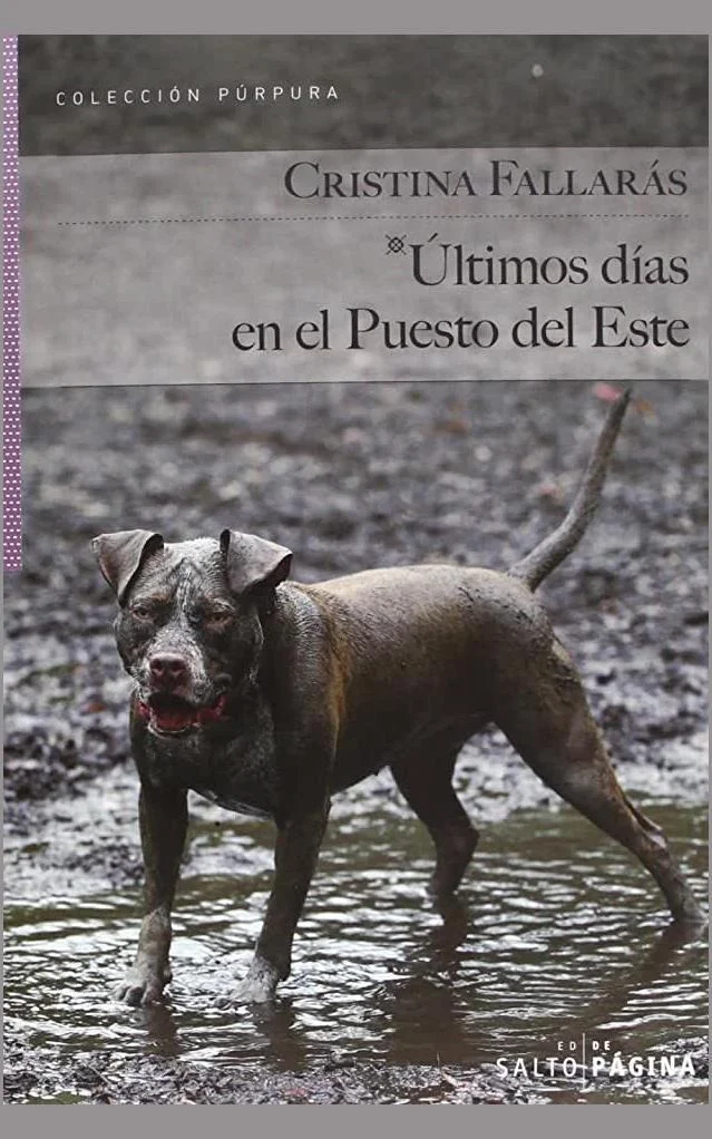 Últimos días en el Puesto del Este