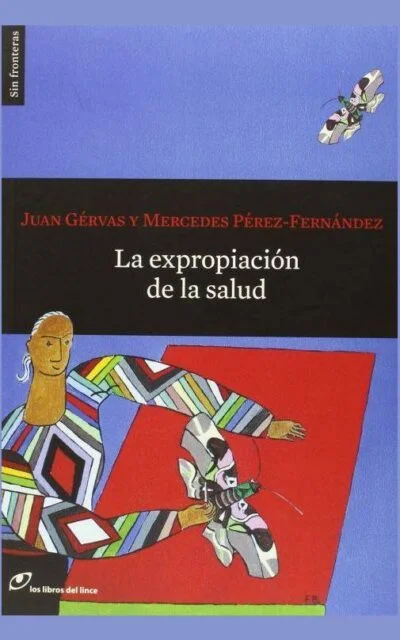La expropiación de la salud