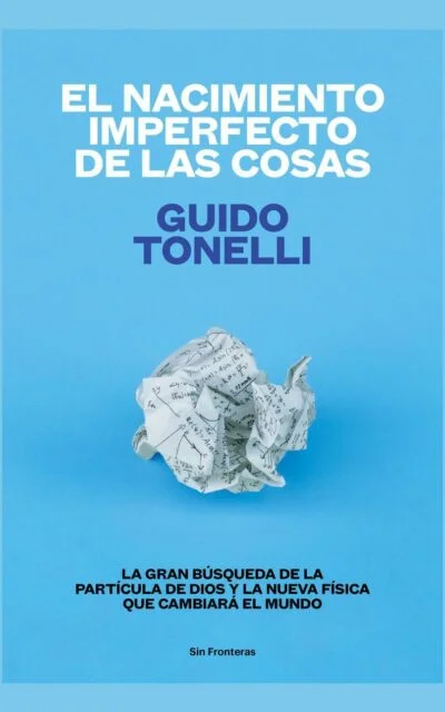 El nacimiento imperfecto de las cosas