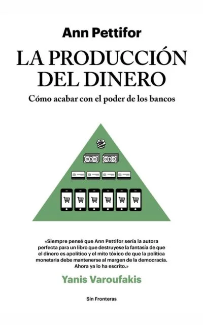 La producción del dinero