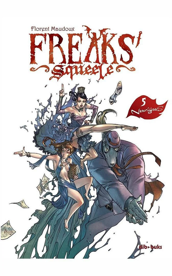 Freaks' Squeele 5