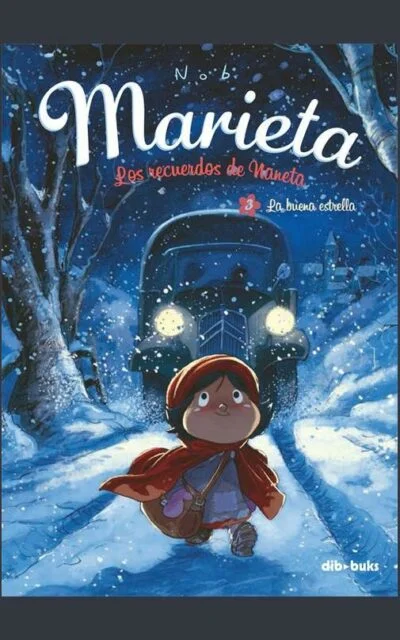 Marieta 3. Los recuerdos de Naneta