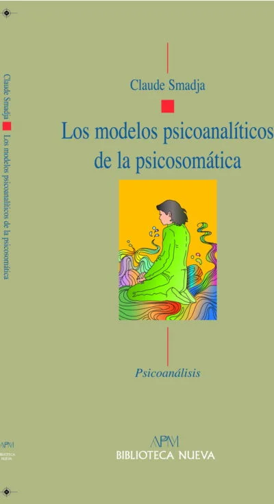 ¿Qué es la psicosomática?