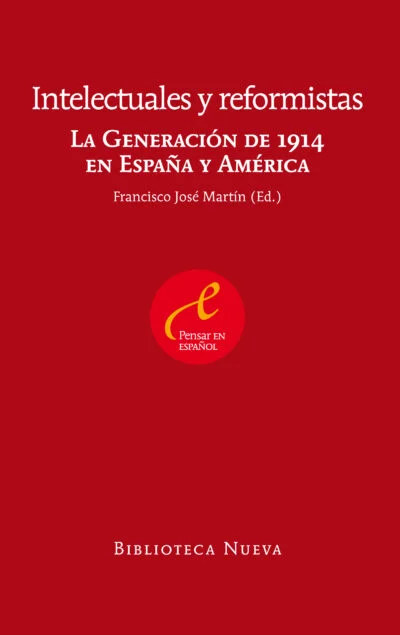 Intelectuales y reformistas