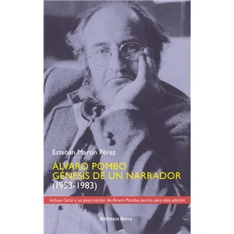 Álvaro Pombo. Génesis de un narrador (1953-1983)