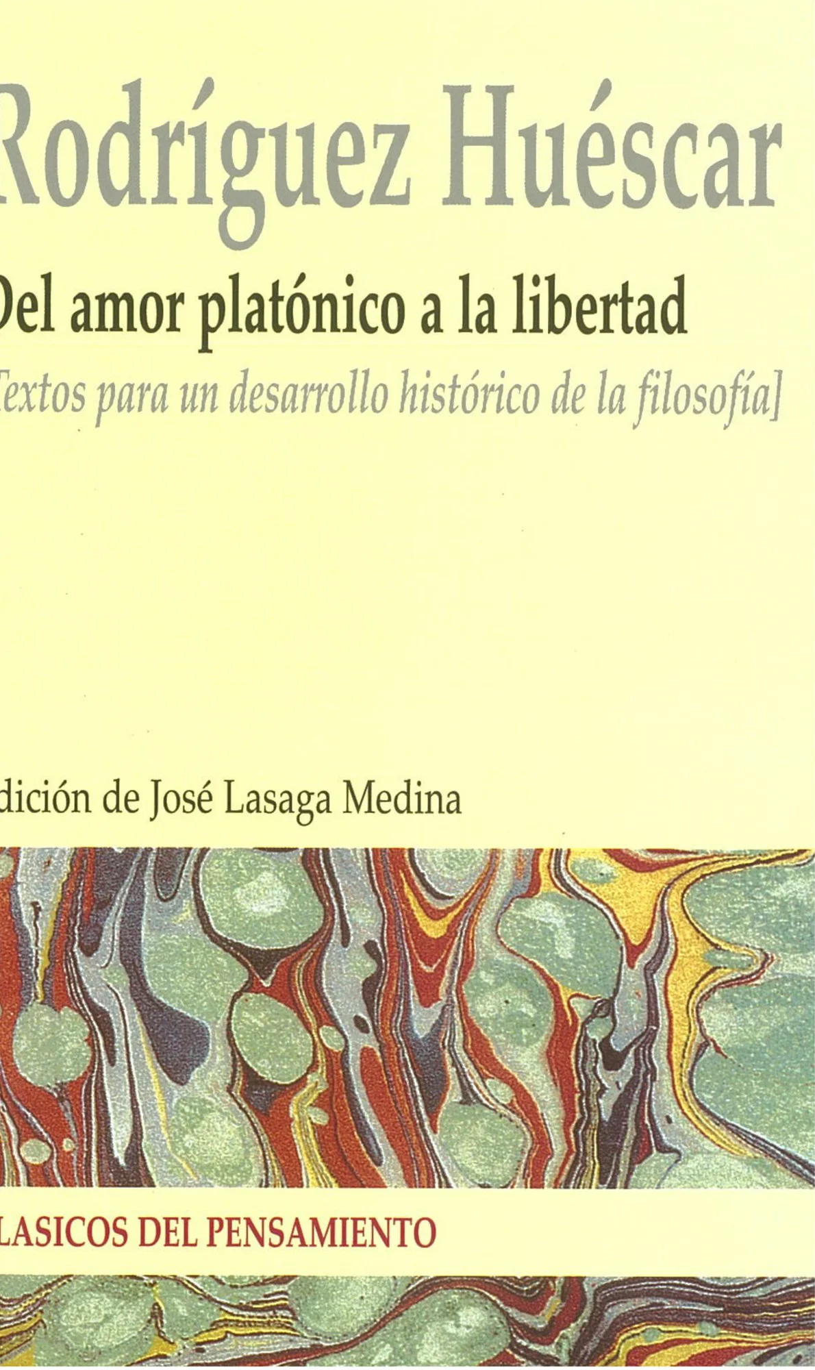 Antonio Rodríguez Huéscar. O la apropiación de una filosofía