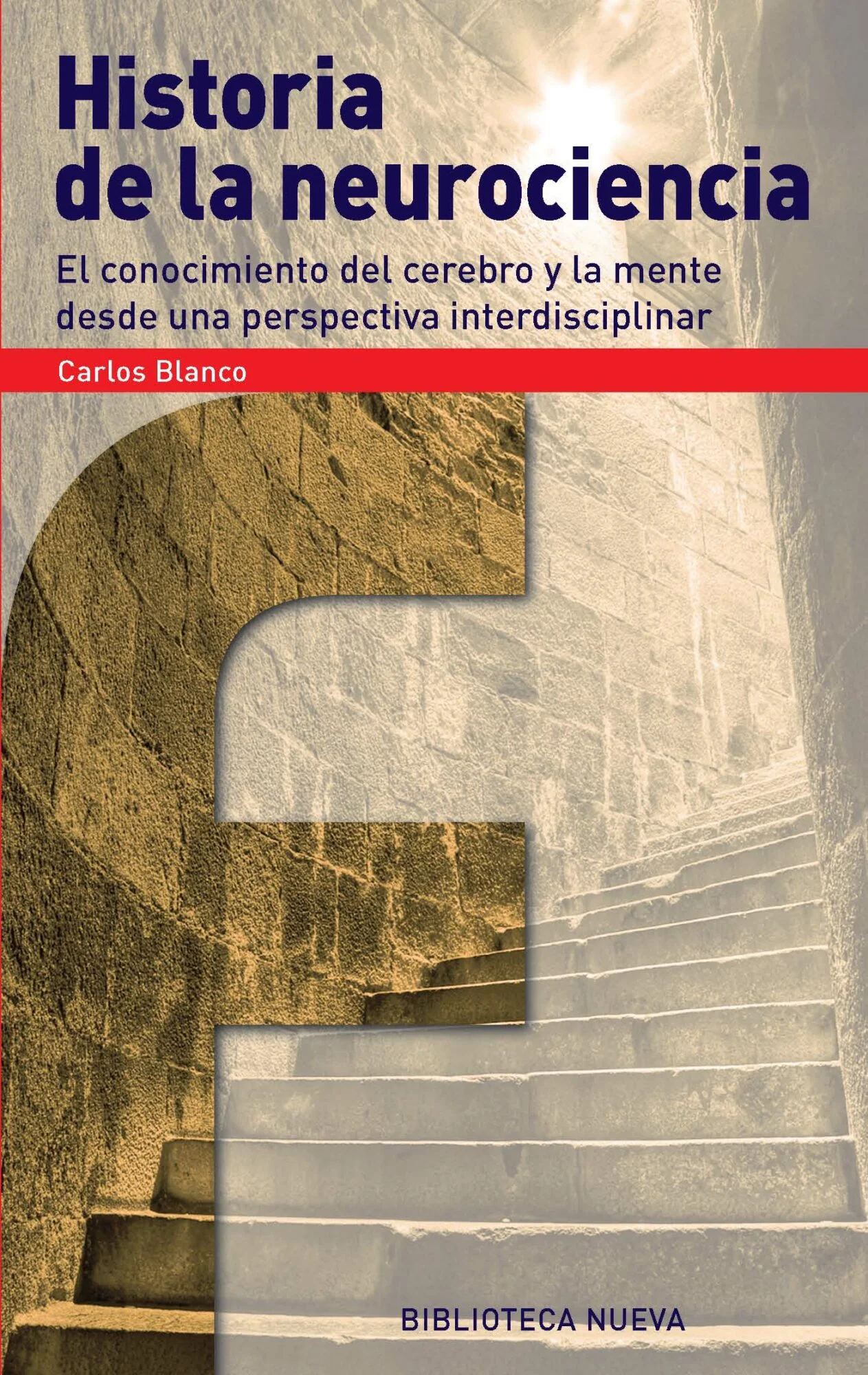 Historia de la neurociencia