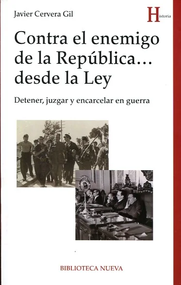 Contra el enemigo de la República... desde la Ley