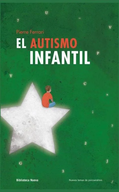 El autismo infantil – 2ª edición