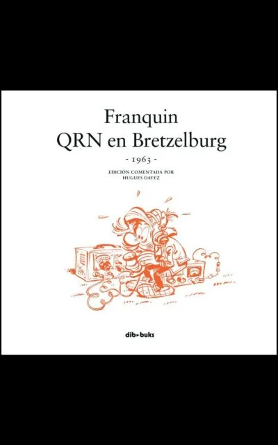 Franquin. QRN en Bretzelburg