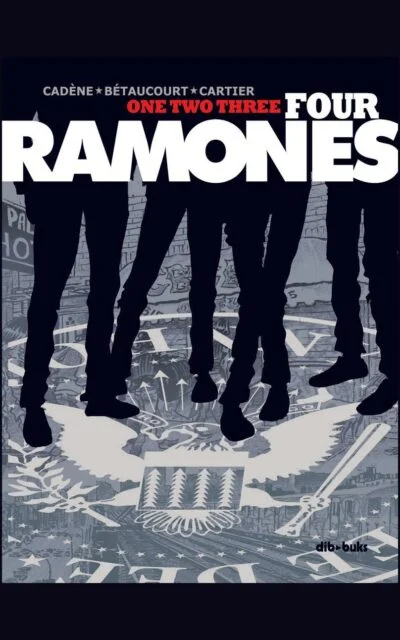 One Two Three Four Ramones