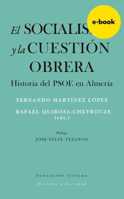 El socialismo y la cuestión obrera