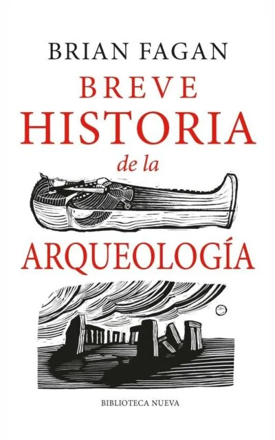 Breve historia de la arqueología