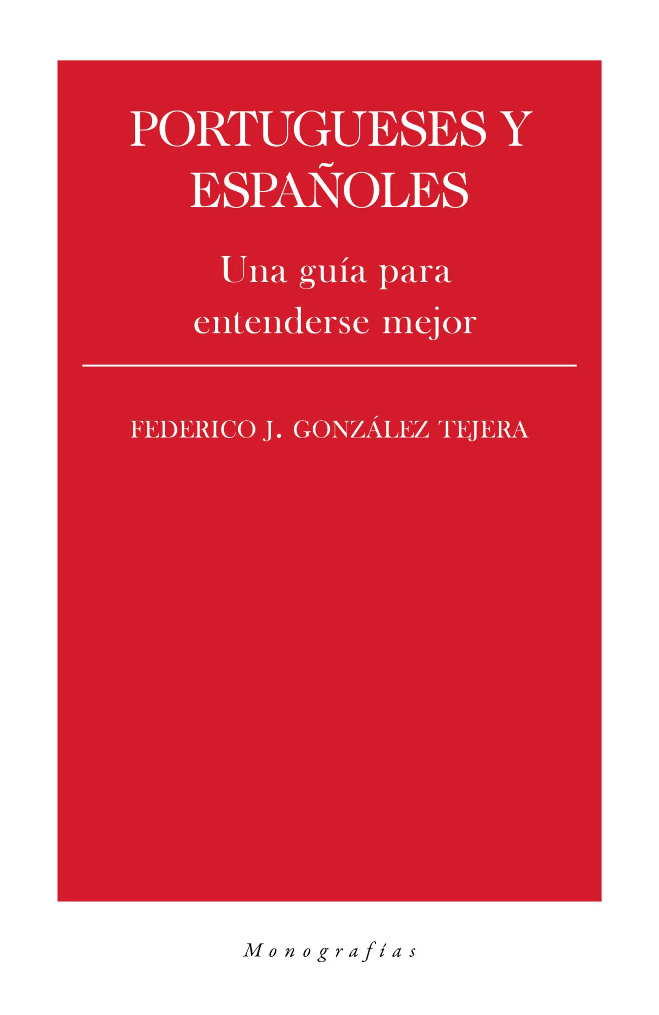 Portugueses y españoles