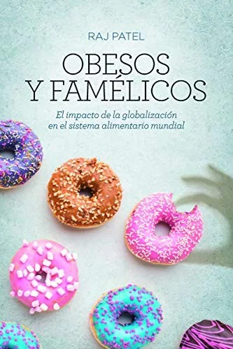 Obesos y famélicos