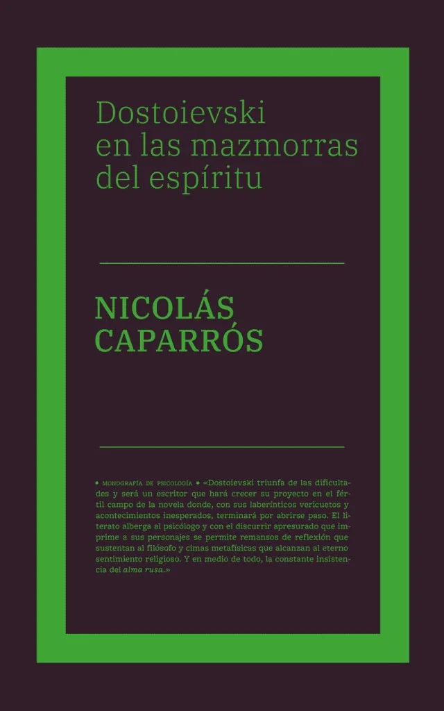 Dostoievski en las mazmorras del espíritu