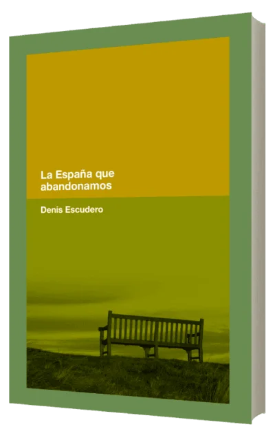 La España que abandonamos
