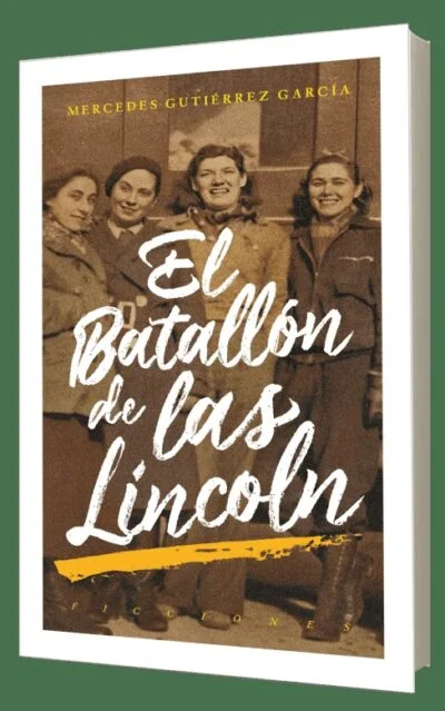 El batallón de las Lincoln