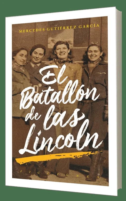 El batallón de las Lincoln