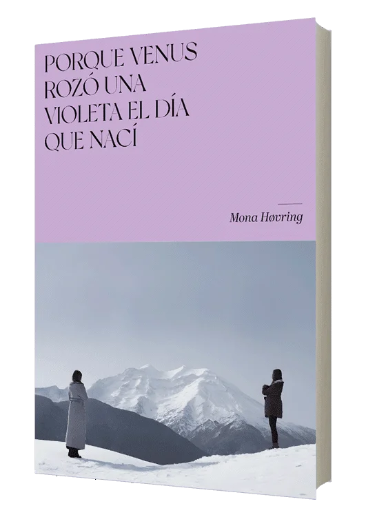Porque Venus rozó una violeta el día que nací
