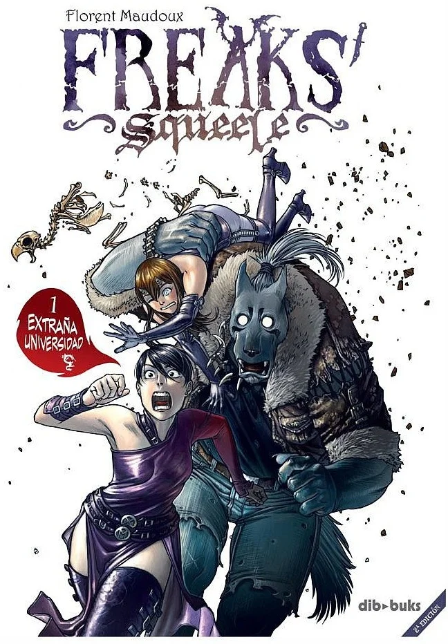 Freaks' Squeele 1