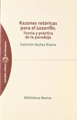 Razones retóricas para el Lazarillo