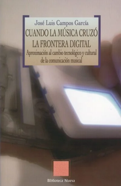 Cuando la música cruzó la frontera digital