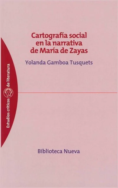 Cartografía social en la narrativa de María Zayas
