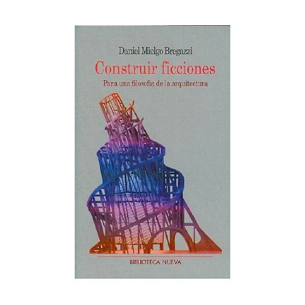 Construir ficciones