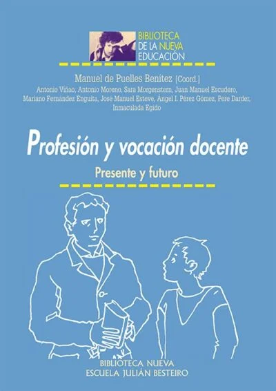 Profesión y vocación docente