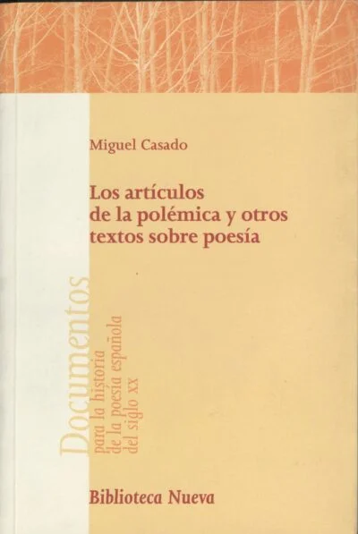 Los artículos de la polémica y otros textos sobre poesía