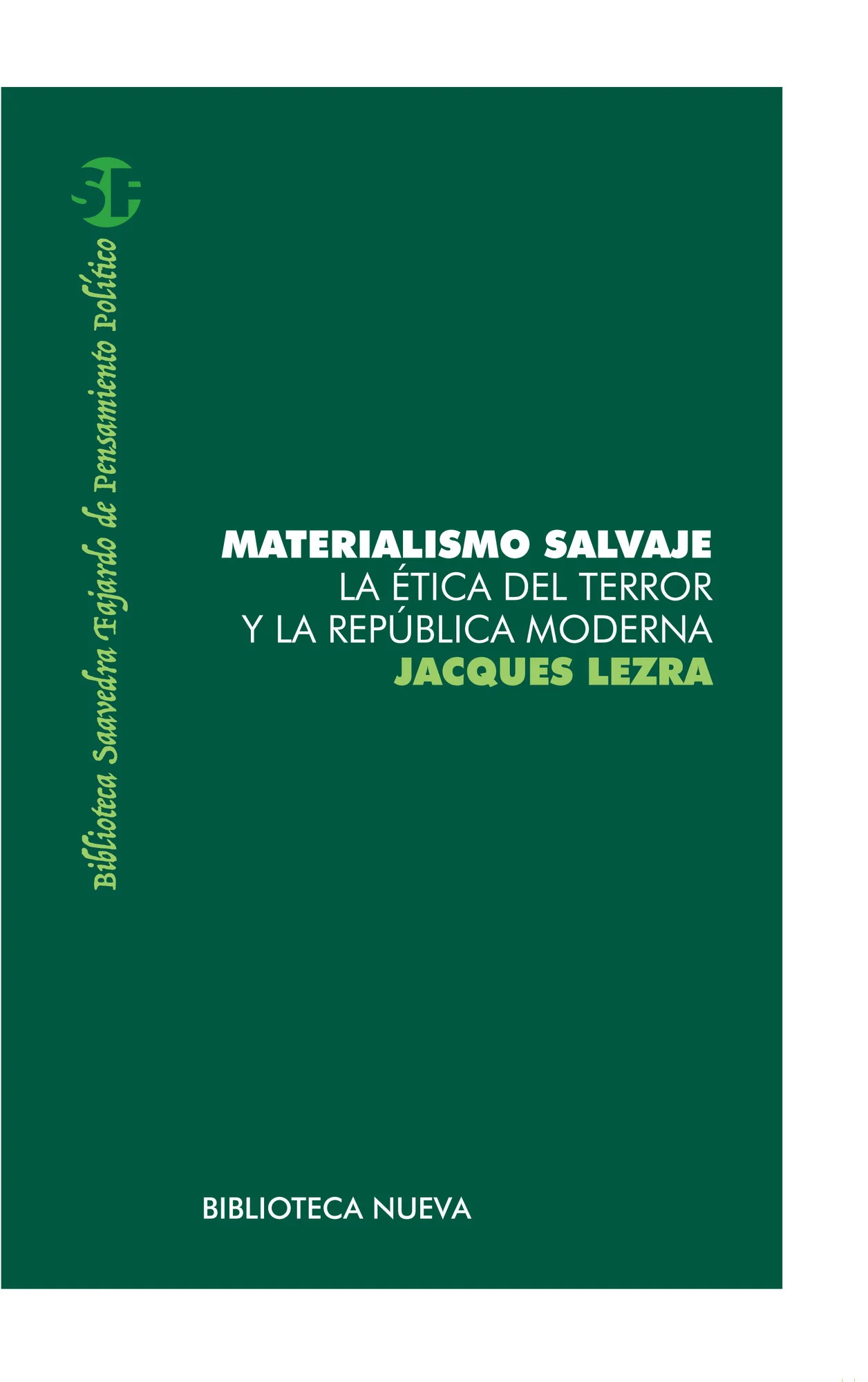 Materialismo salvaje