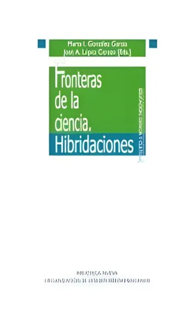 Fronteras de la ciencia. Hibridaciones