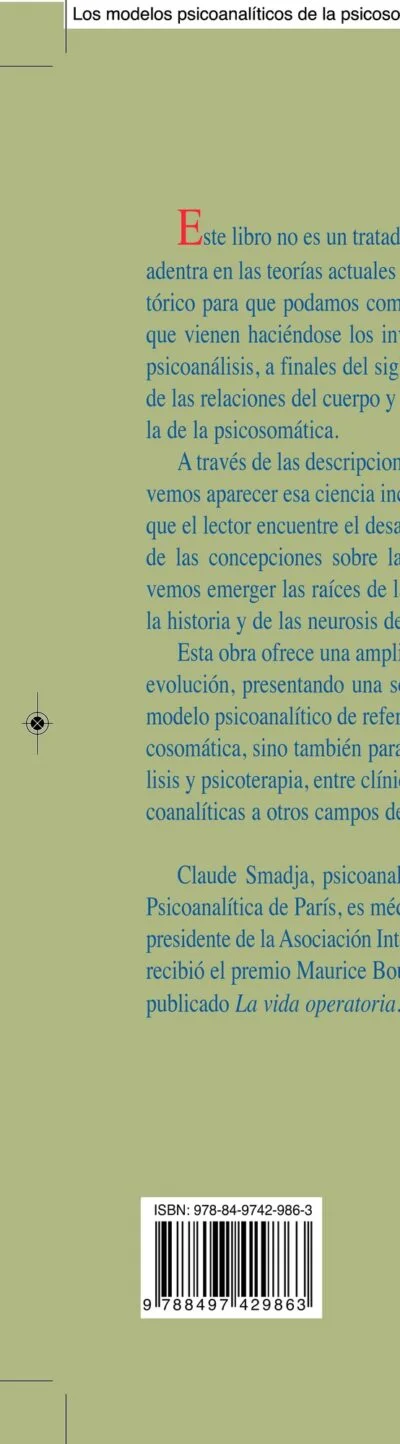 Los modelos psicoanalíticos de la psicosomática