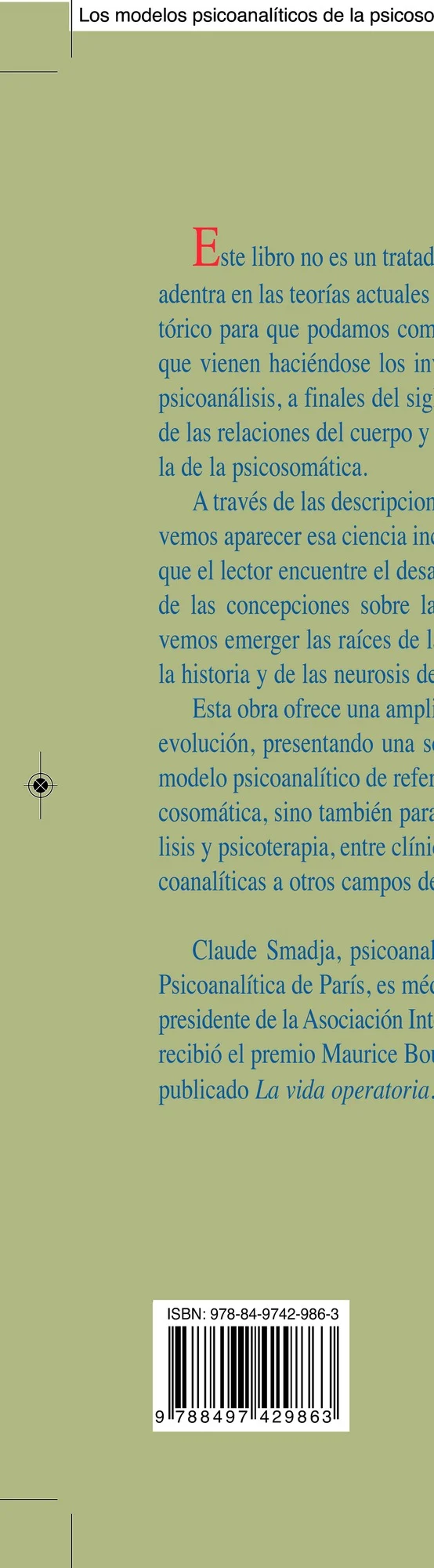 Los modelos psicoanalíticos de la psicosomática