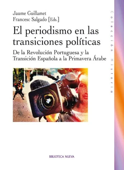 El periodismo en las transiciones políticas