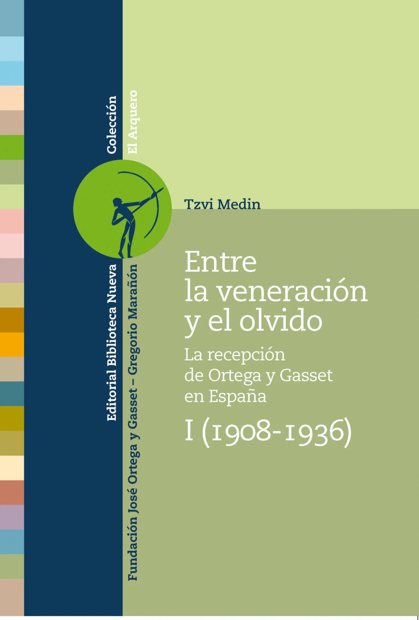 Entre la veneración y el olvido