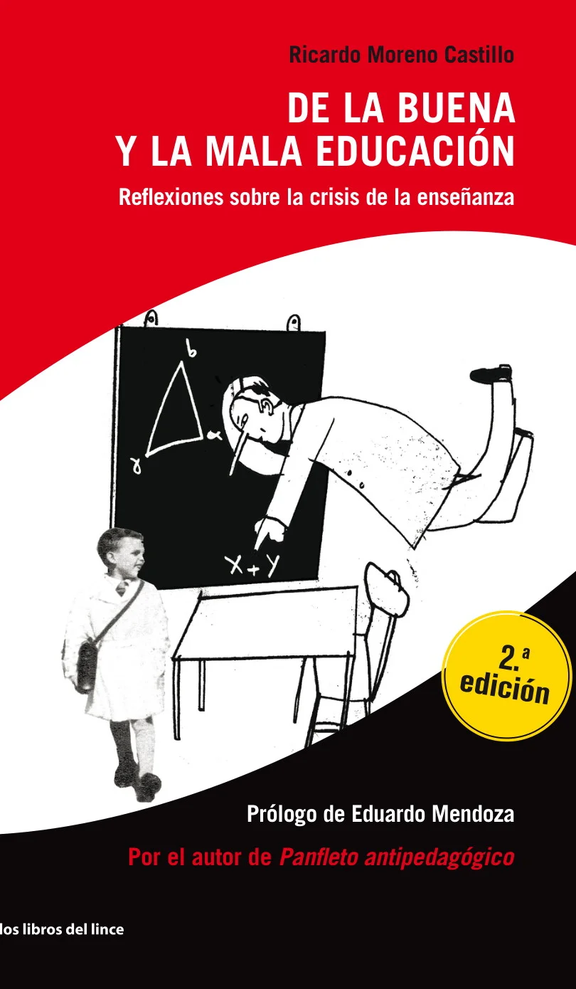 De la buena y la mala educación