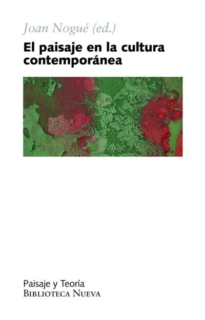 El paisaje en la cultura contemporánea