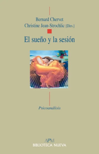 El sueño y la sesión