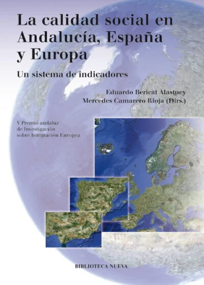 La calidad social en Andalucía, España y Europa