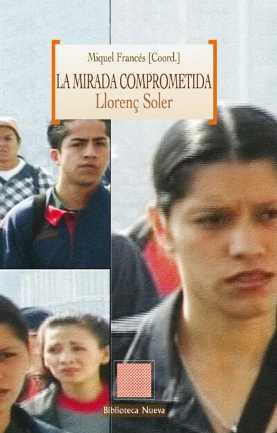 La mirada comprometida