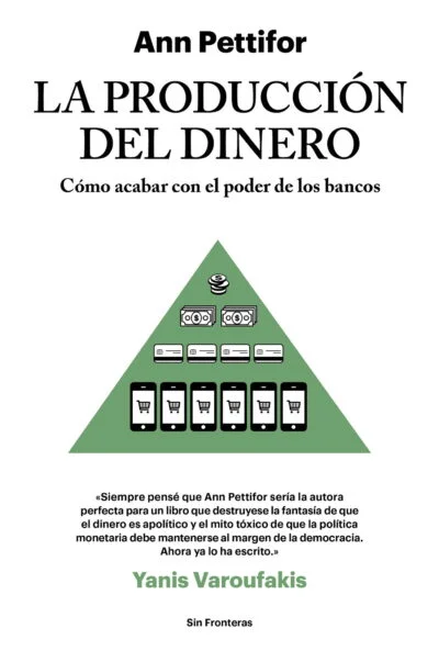 La producción del dinero
