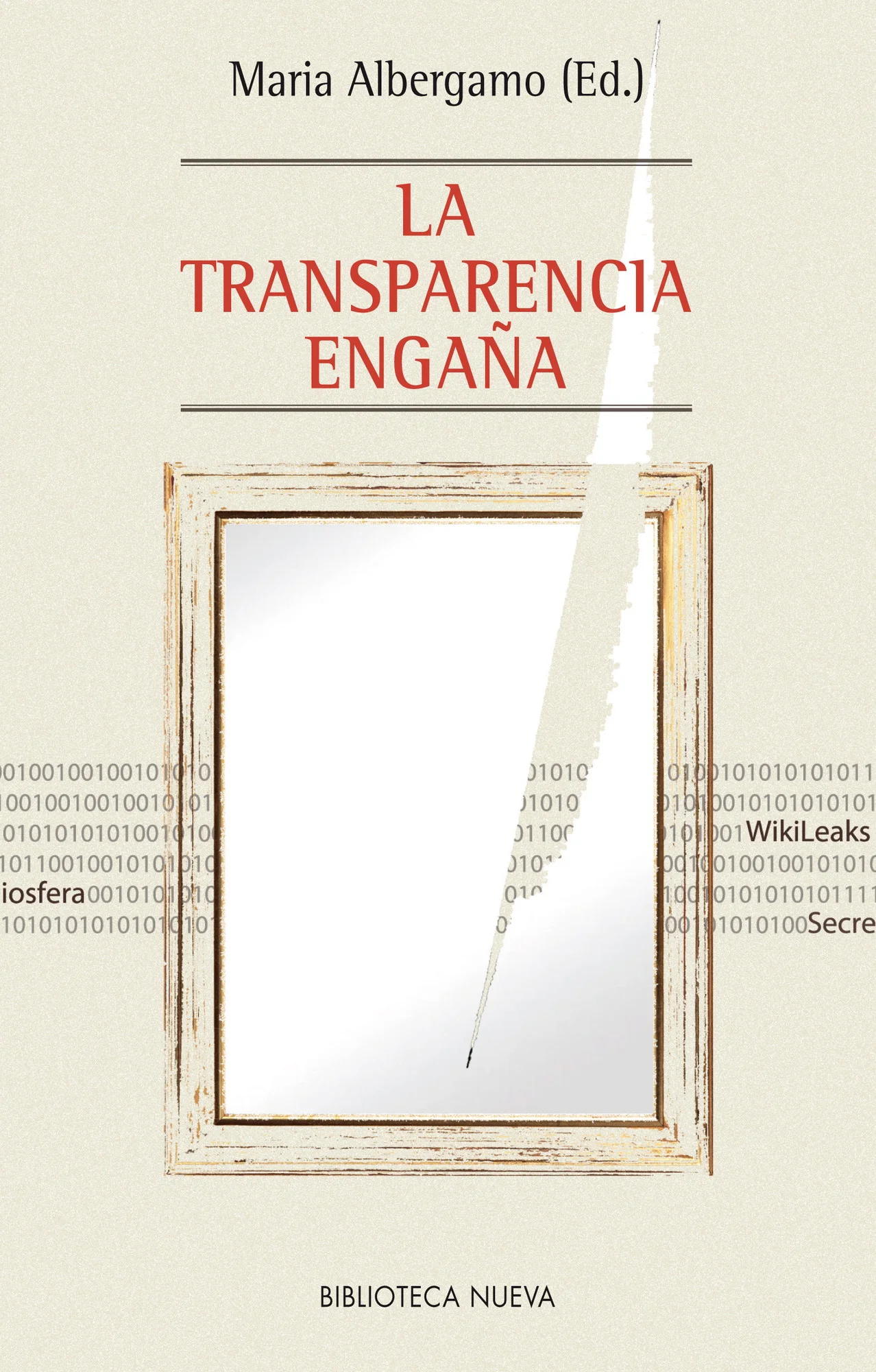 La transparencia engaña