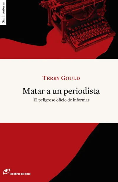 Matar a un periodista