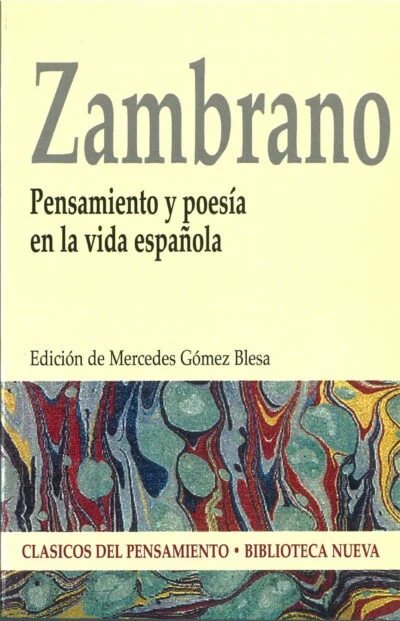 Pensamiento y poesía en la vida española