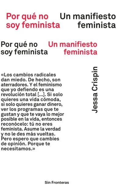 Por qué no soy feminista